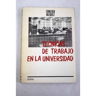 Técnicas del trabajo en la Universidad